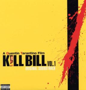 Cover for Original Soundtrack / Various Artists · Kill Bill - Vol. 1 (LP) (2013)