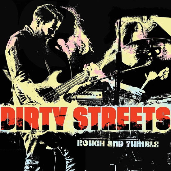 Cover for Dirty Streets · Rough And Tumble (LP) (2020)