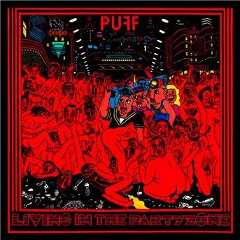 Cover for Puff · Living In The Partyzone (CD) (2016)