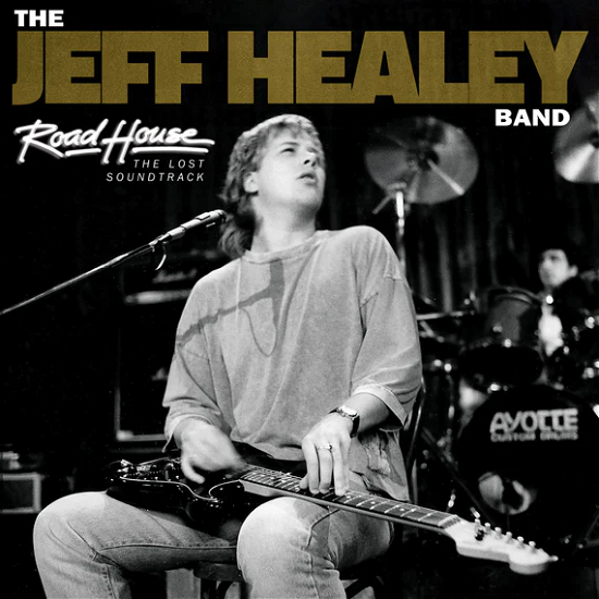 Road House: The Lost Soundtrack - The Jeff Healey Band - Musikk - MONDO - 0196588166013 - 9. august 2024