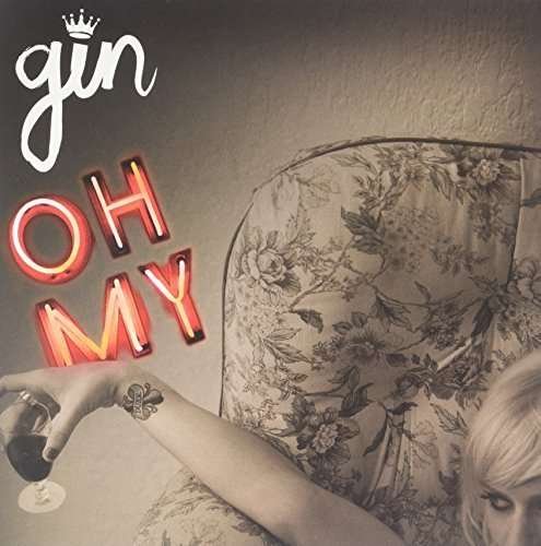 Oh My - Gin Wigmore - Musikk - IMT - 0602527145013 - 20. oktober 2009