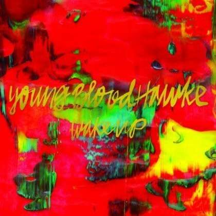 Wake Up - Youngblood Hawke - Music - REPUBLIC - 0602537355013 - April 30, 2013