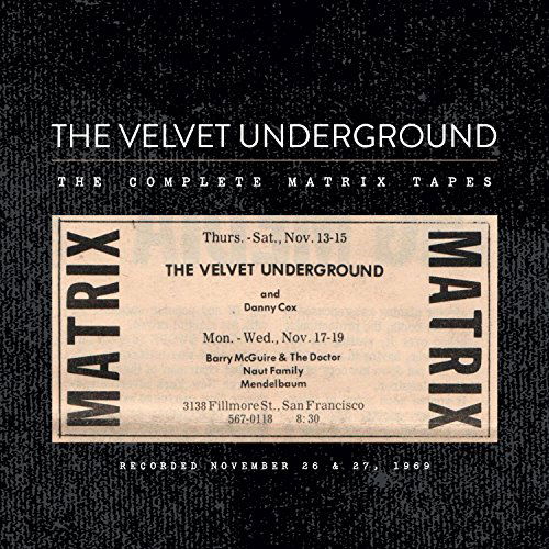 Cover for The Velvet Underground · Complete Matrix Tapes (CD) (2015)