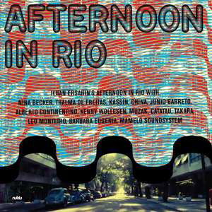 Cover for Ilhan Ersahin · Afternoon in Rio (Gate) (Dlcd) (LP) (2015)