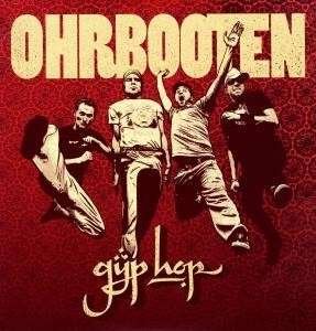 Cover for Ohrbooten · Gyp Hop (LP) (2009)