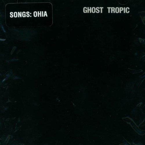Cover for Songs: Ohia · Ghost Tropic (LP) (2000)