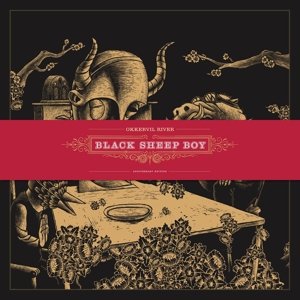 Cover for Okkervil River · Black Sheep Boy (10th Anniversary Edition) (LP) [10th Anniversary edition] (2015)