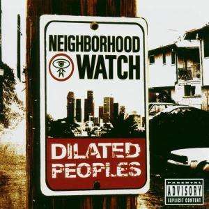 Cover for Dilated Peoples · Neighborhood Watch: Instrumentals (LP) (2005)