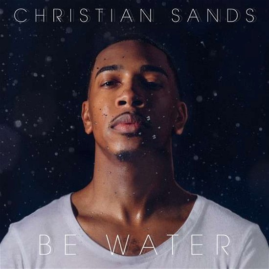 Be Water - Christian Sands - Musikk - MACK AVENUE - 0673203117013 - 17. juli 2020