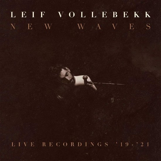 Cover for Leif Vollebekk · New Waves (Live Recordings '19-'21) (LP) (2022)