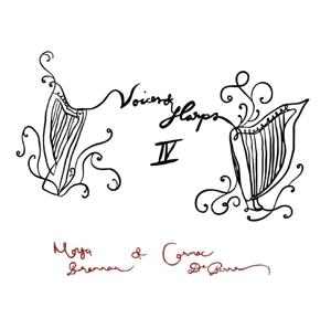 Voices and Harps Iv - Moya Brennan & Cormac De Barra - Muzyka - FOLK/CELTIC - 0682318754013 - 10 maja 2024