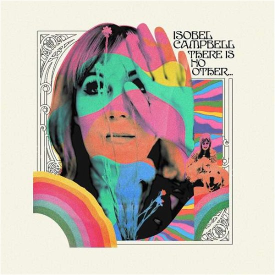 There Is No Other... - Isobel Campbell - Música - COOKING VINYL LIMITED - 0711297522013 - 7 de fevereiro de 2020