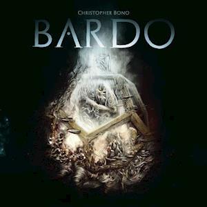 Bardo - Christopher Bono - Music - OUR SILENT CANVAS - 0711574777013 - November 22, 2018