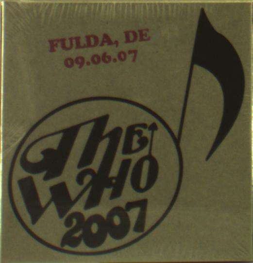 Live - June 9 07 - Fulda De - The Who - Musik -  - 0715235049013 - 4. januar 2019