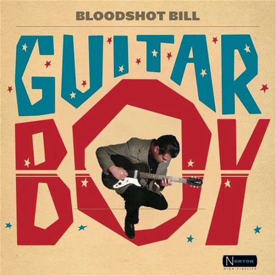 Cover for Bloodshot Bill · Guitar Boy (LP) (2016)