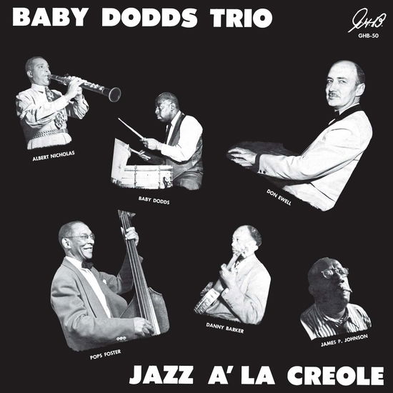 Baby -Trio- Dodds · Jazz A' La Creole (LP) (2018)