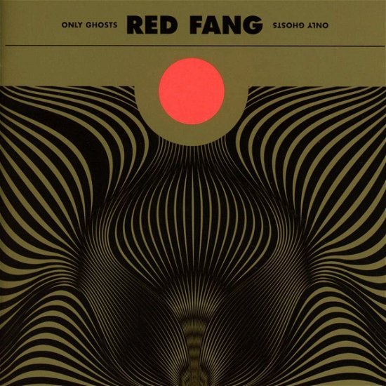 Only Ghosts (Gold & Black) - Red Fang - Musikk - Relapse Records - 0781676454013 - 6. august 2021