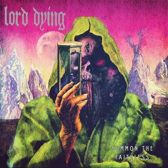 Cover for Lord Dying · Summon The Faithless by Lord Dying (VINYL) (2013)