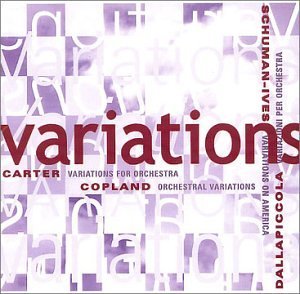 Cover for Copland / Carter / Dallapiccola / Whitney · Variations for Orchestra (CD) (2003)