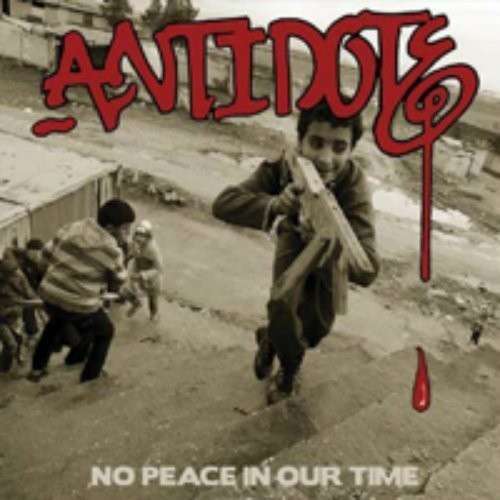 No Peace in Our Time - Antidote - Music - BRIDGE NINE - 0811772028013 - December 3, 2012