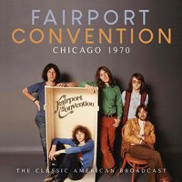 Cover for Fairport Convention · Chicago 1970 (CD) (2020)