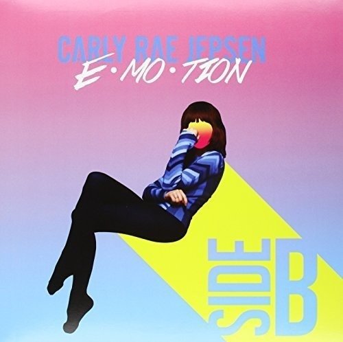 E-mo-tion: Side B - Carly Rae Jepsen - Música - 604 RECORDS - 0825396111013 - 10 de março de 2017