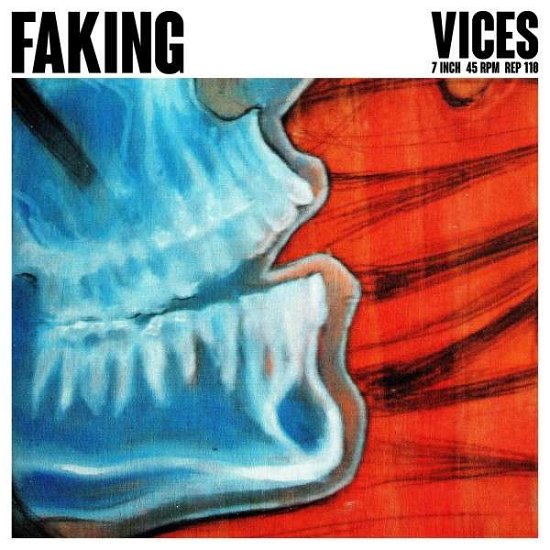 Cover for Faking · Vices (7&quot;) (2015)