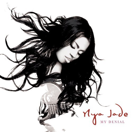 Cover for Nya Jade · My Denial (CD) (2006)