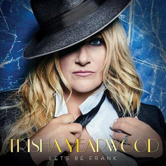 Cover for Trisha Yearwood · Let's Be Frank (CD) (2019)