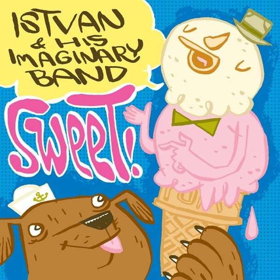 Cover for Istvan · Sweet (CD) (2012)