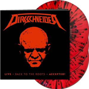 Cover for Dirkschneider · Live - Back to the Roots - Accepted! (Black / Red Splatter Vinyl) (LP) (2017)