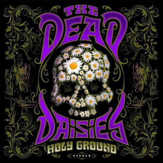 Holy Ground - The Dead Daisies - Musiikki - THE DEAD DAISIES PTY LTD - 0886922434013 - perjantai 22. tammikuuta 2021