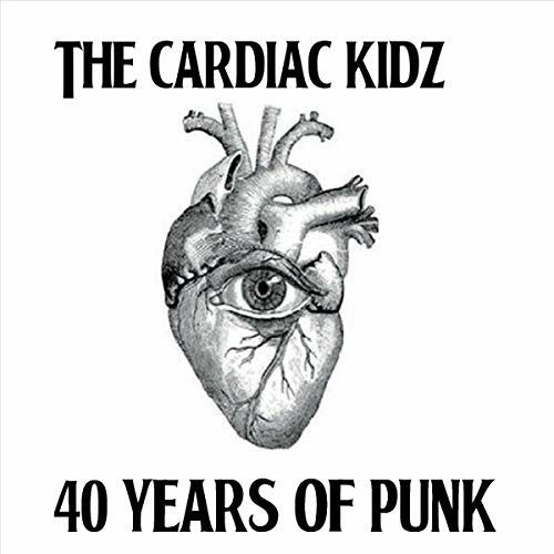 Cover for Cardiac Kidz · 40 Years of Punk (CD) (2018)