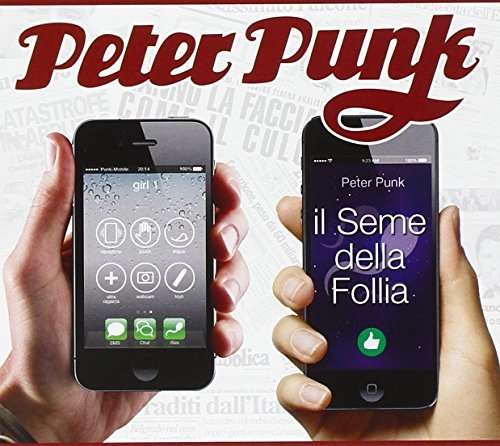 Cover for Peter Punk · Il Seme Della Follia (CD) (2015)