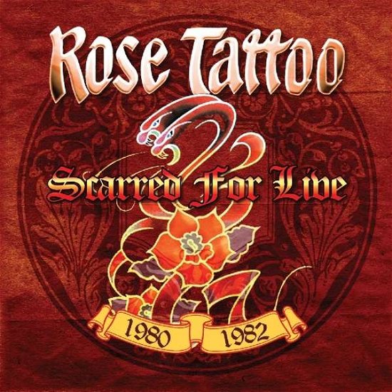 Scarred For Live 1980-1982 - Rose Tattoo - Music - CLEOPATRA - 0889466096013 - February 8, 2019