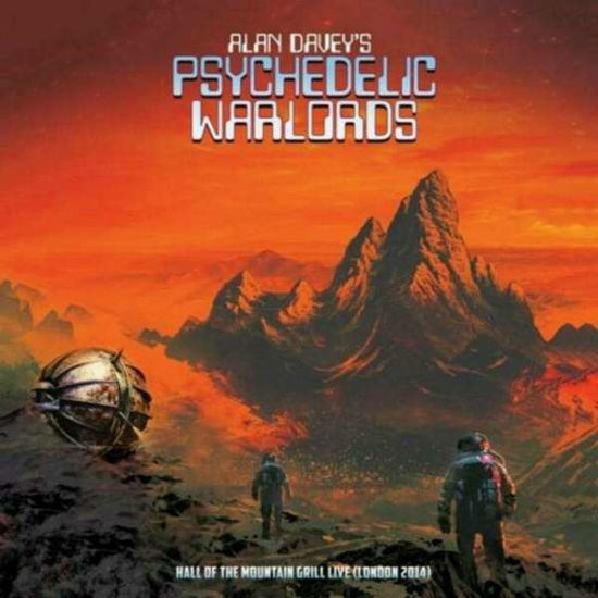 Cover for Alan Daveys Psychedelic Warlords · Hall Of The Mountain Grill Live (London 2014) (LP) (2019)