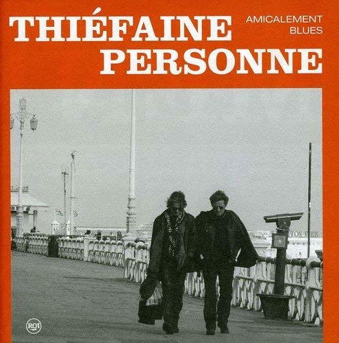 Thiefaine, Hubert-Felix / Paul Personne · Amicalement Blues (LP) (2018)