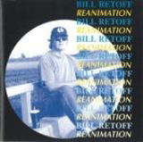 Cover for Bill Retoff · Reanimation (CD) (2012)