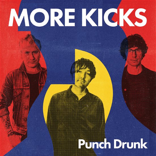 Cover for More Kicks · Punch Drunk (LP) (2022)