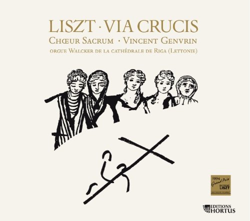 Cover for F. Liszt · Via Crucis + Catalogue (CD) (2011)