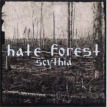 Scythia - Hate Forest - Musik - OSMOSE - 3663663007013 - 12. marts 2021