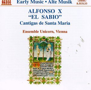 Cover for Alfonso X / Zomer / Antequera · Canticas De Santa Maria (CD) (2004)