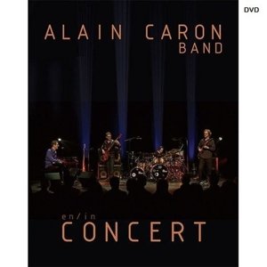 Cover for Alain Caron · En concert (DVD) (2015)