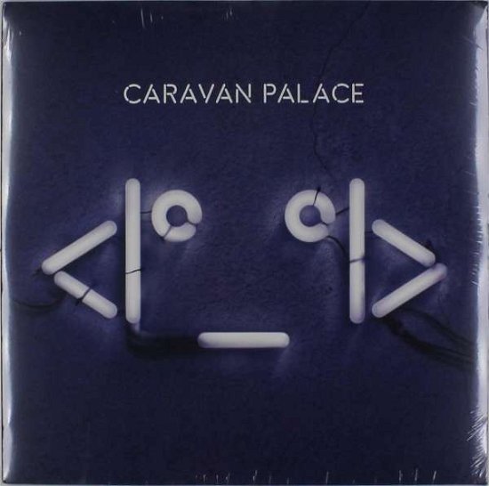 Cover for Caravan Palace · Robot (LP) (2016)