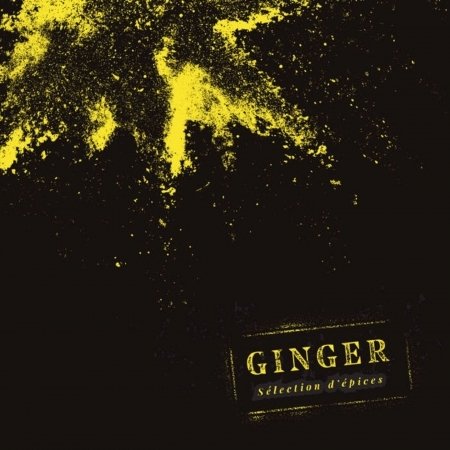 Cover for Ginger · Selection D'epices (CD) (2020)