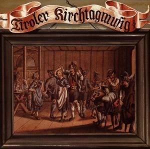 Cover for Tiroler Kirchtagmusig · Folge 1 (CD) (1991)