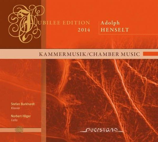 Cover for Henselt / Burkhardt / Hilger · Chamber Music (CD) [Digipak] (2015)