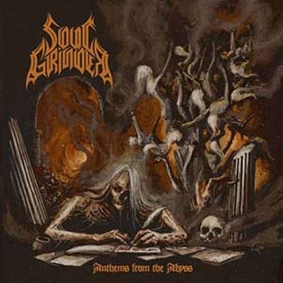 Cover for Soul Grinder · Anthems from the Abyss (CD) (2022)