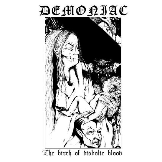 Cover for Demoniac · The Birth Of Diabolic Blood (LP) (2018)