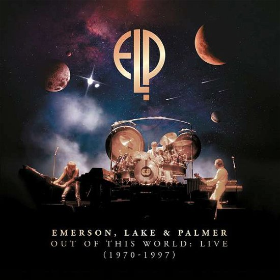 Cover for Emerson, Lake &amp; Palmer · Out of This World: Live (1970-1997) (CD) (2021)